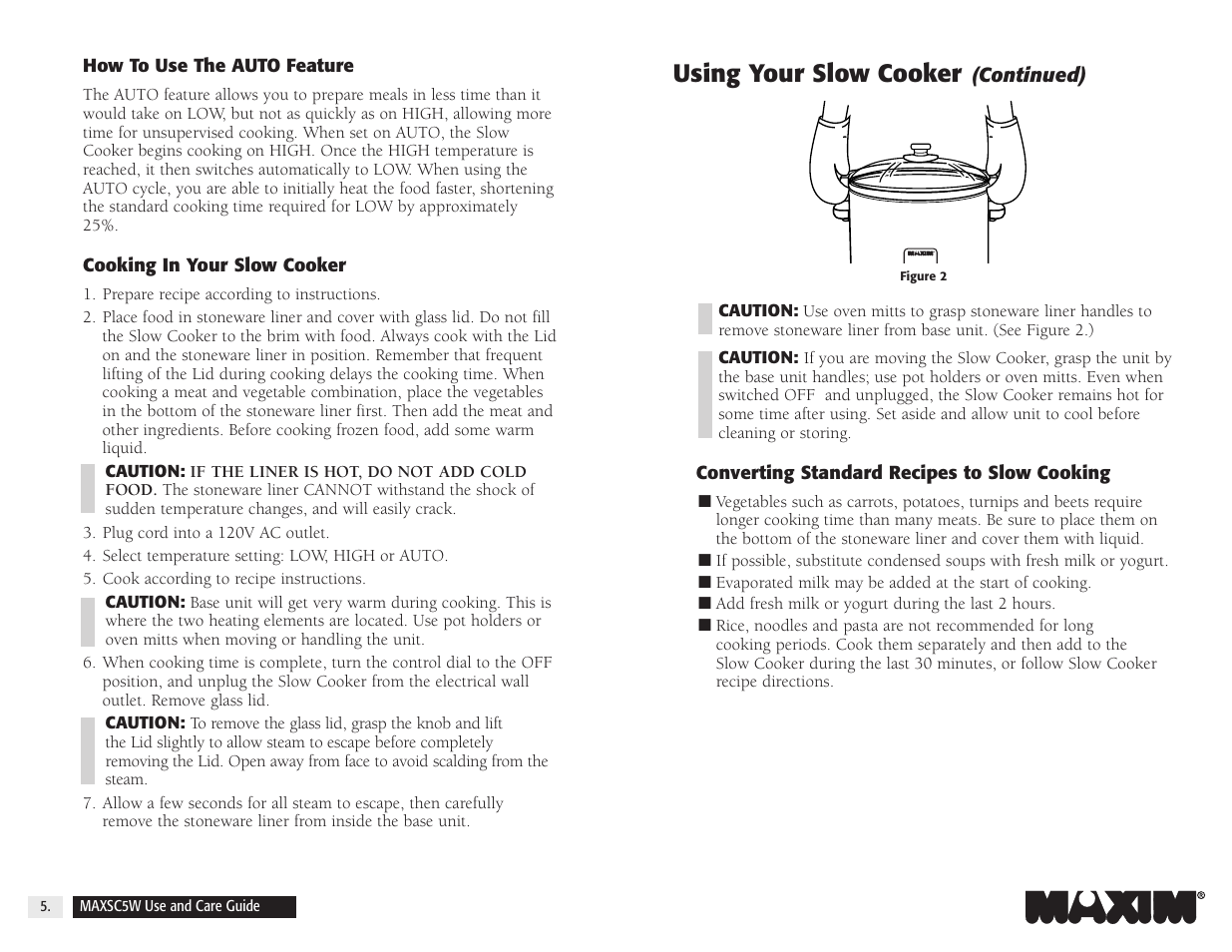 Using your slow cooker | Maxim Integrated MAXSC5W User Manual | Page 7 / 26