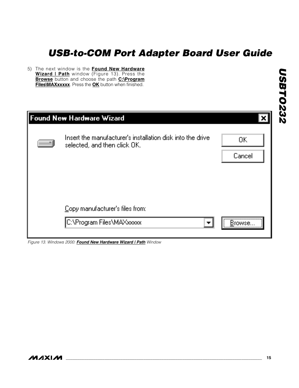Usbto232 usb-to-com port adapter board user guide | Maxim Integrated USBTO232 User Manual | Page 15 / 31
