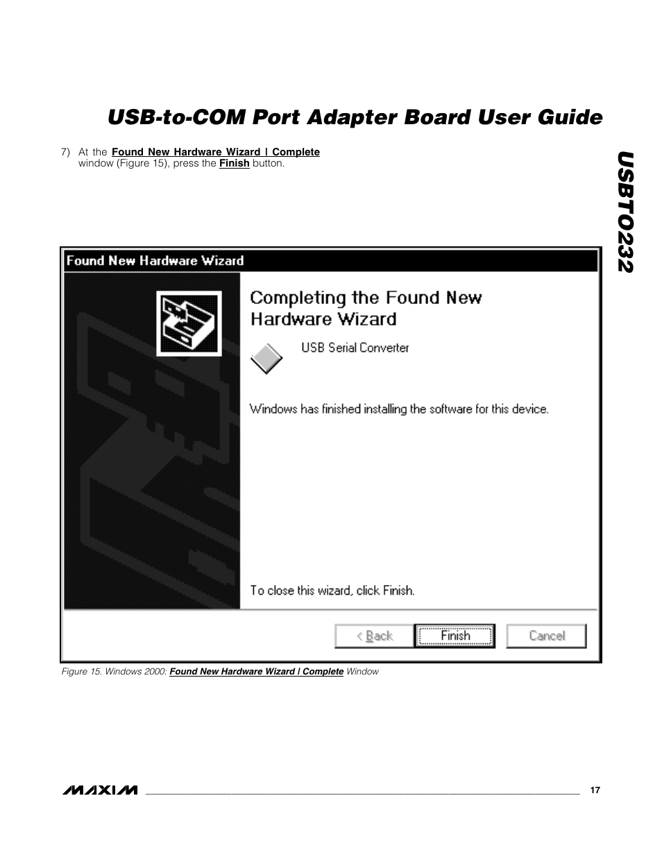 Usbto232 usb-to-com port adapter board user guide | Maxim Integrated USBTO232 User Manual | Page 17 / 31