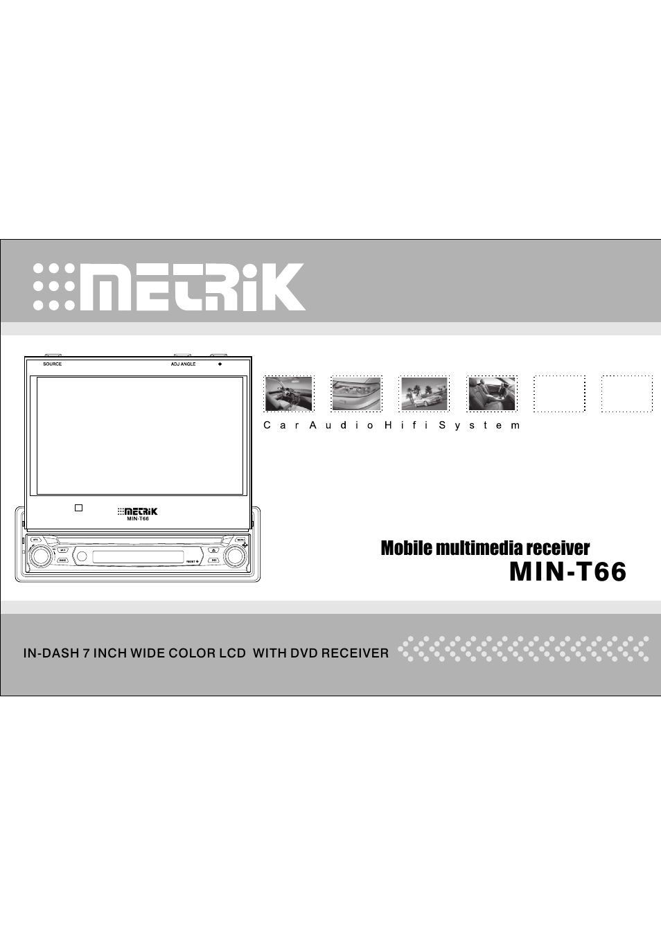 Metrik Mobile Electronics MIN-T66 User Manual | 19 pages
