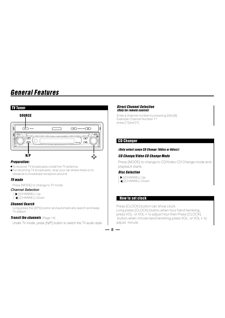 General features, Cd changer, How to set clock | 8tv tuner | Metrik Mobile Electronics MIN-T66 User Manual | Page 9 / 19
