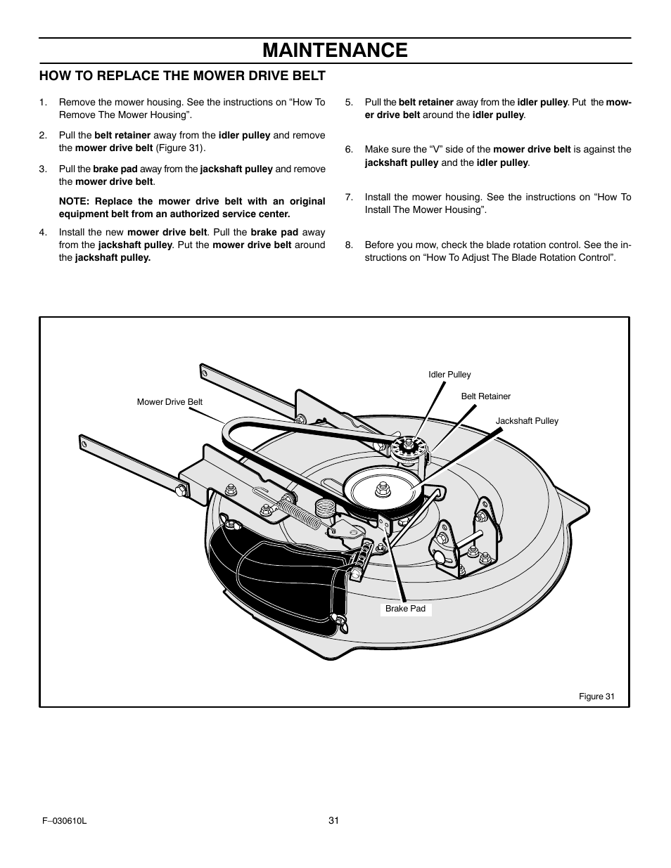 Maintenance, How to replace the mower drive belt | Murray 309001x18A User Manual | Page 31 / 52