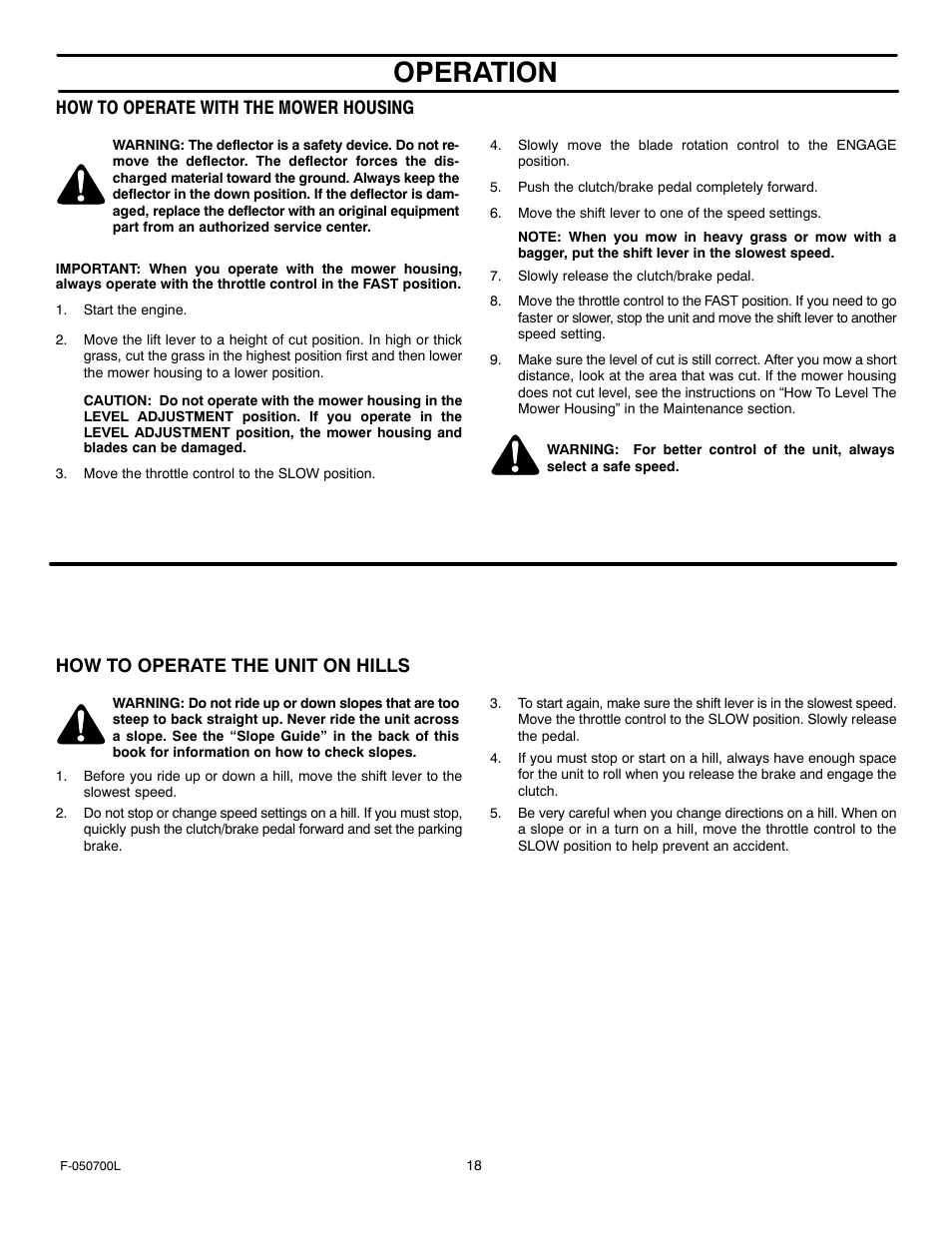 Operation, How to operate with the mower housing, How to operate the unit on hills | Murray 405000x8E User Manual | Page 18 / 52