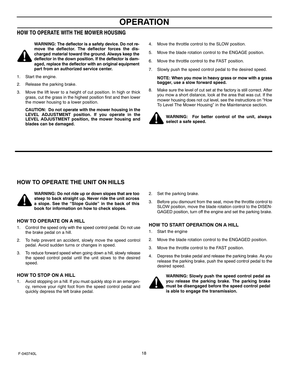 Operation, How to operate with the mower housing, How to operate the unit on hills | Murray 425620x92B User Manual | Page 18 / 52