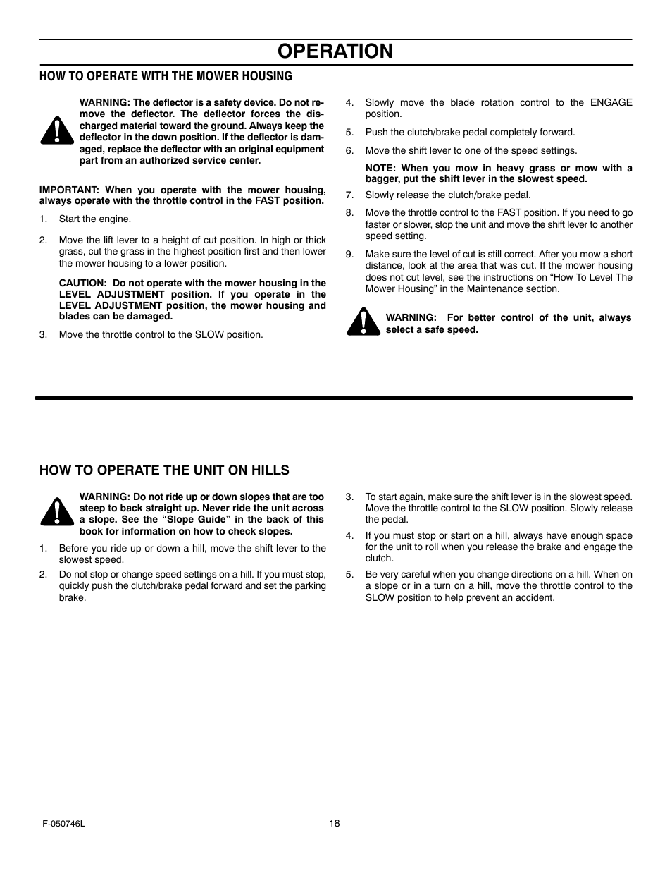 Operation, How to operate with the mower housing, How to operate the unit on hills | Murray 425016x48A User Manual | Page 18 / 56