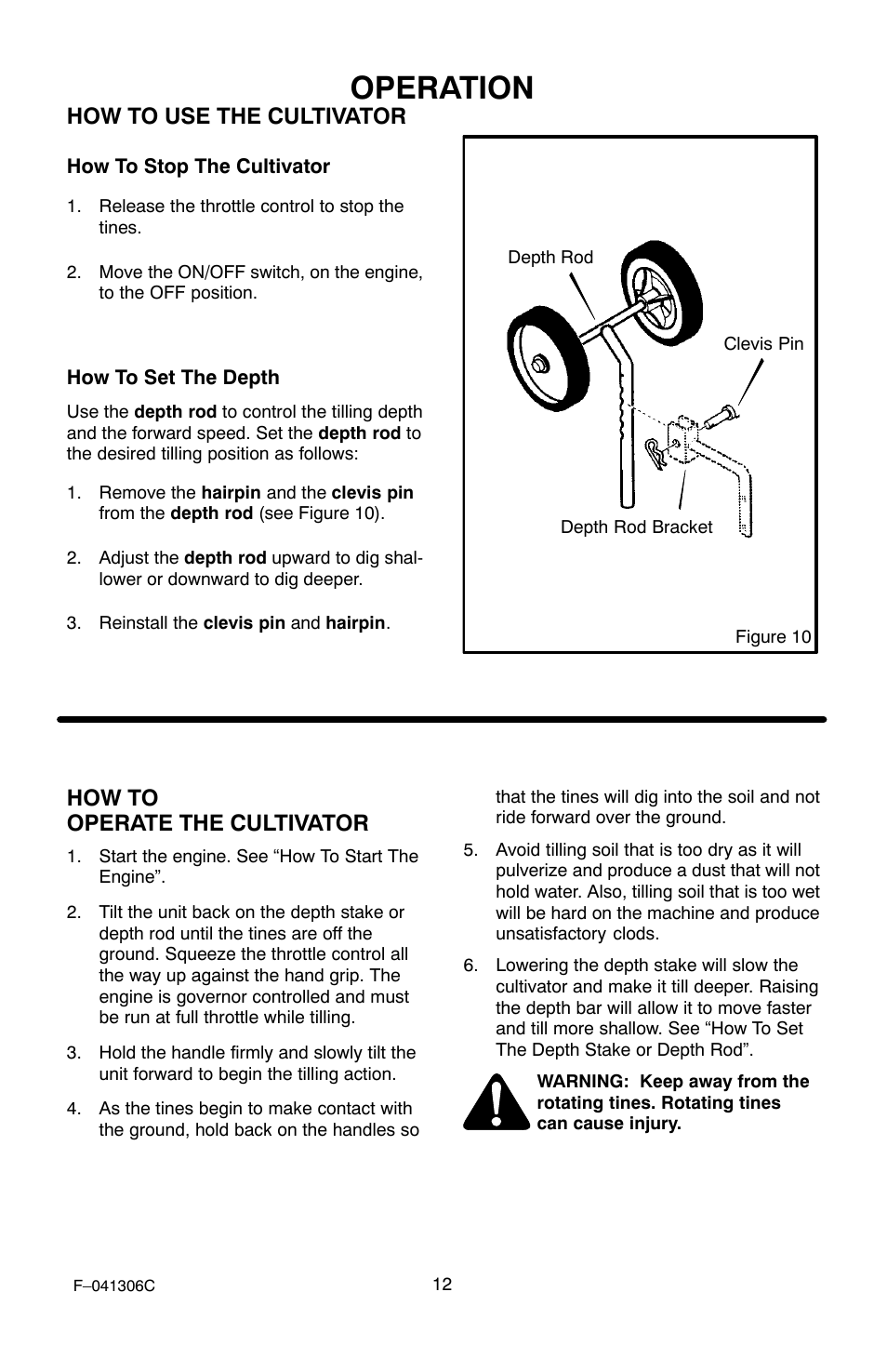 Operation, How to use the cultivator, How to operate the cultivator | Murray 11052x4NC User Manual | Page 12 / 72