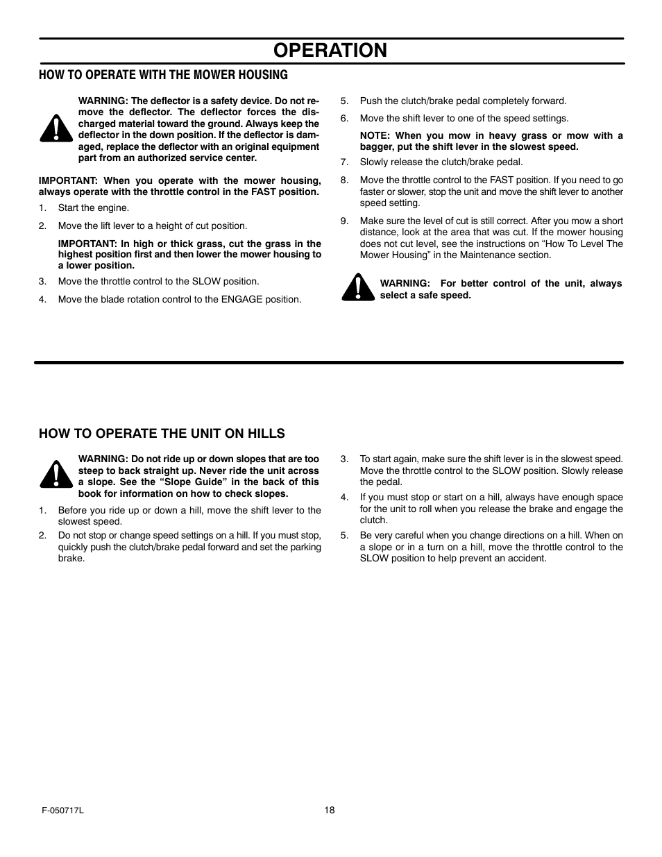 Operation, How to operate with the mower housing, How to operate the unit on hills | Murray 387002x92D User Manual | Page 18 / 52