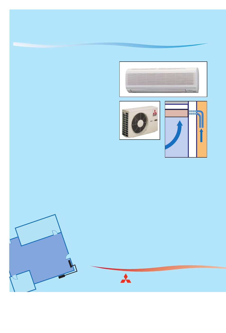 Mr.slim, Ductless air conditioners and heat pumps, Comfort made simple | Where mr. slim fits, How mr. slim works | MITSUBISHI ELECTRIC Mr. Slim PC24EK User Manual | Page 2 / 11