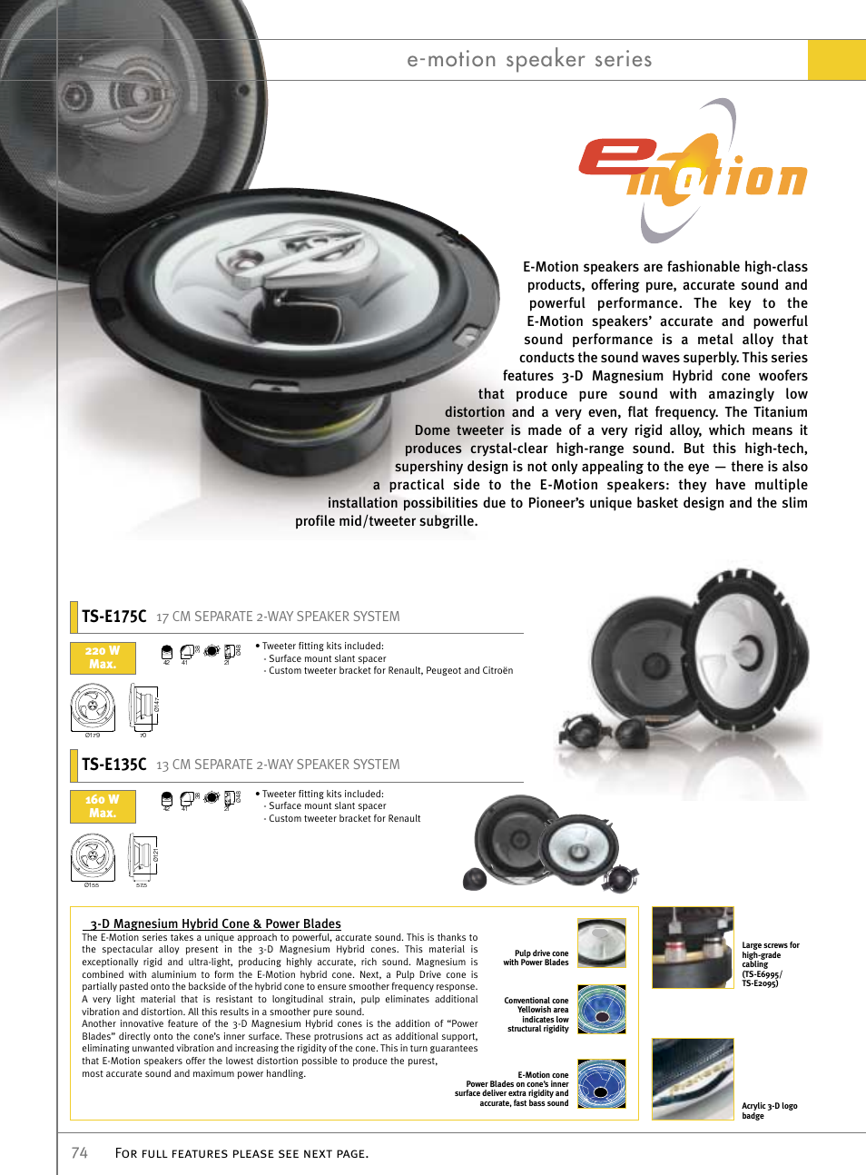 E-motion speaker series, Ts-e175c, Ts-e135c | 17 cm separate 2-way speaker system, 13 cm separate 2-way speaker system, For full features please see next page | Pioneer Reference Series DEX-P9R User Manual | Page 24 / 52