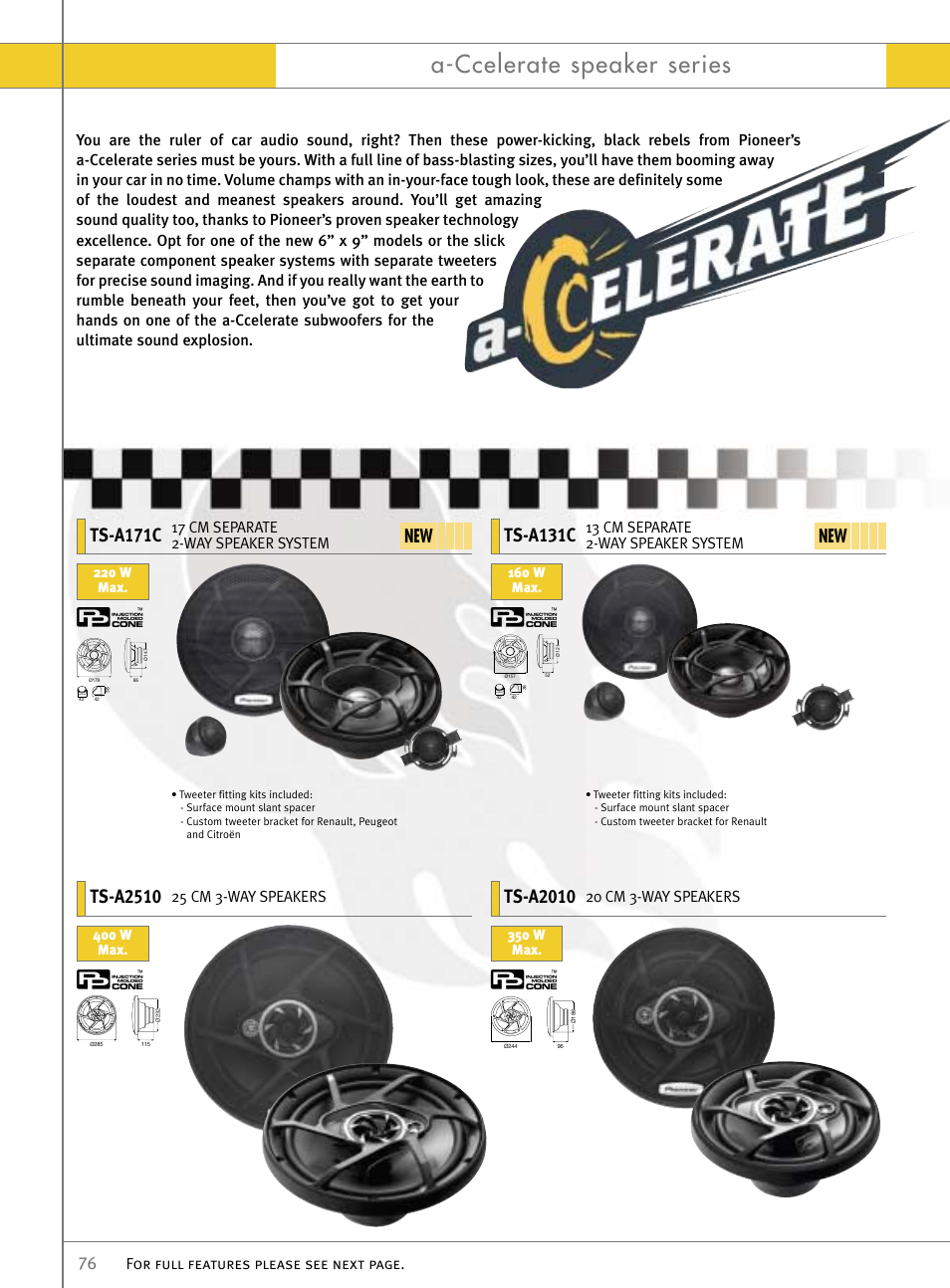 A-ccelerate speaker series, Ts-a171c, Ts-a131c | Ts-a2510, Ts-a2010, 17 cm separate 2-way speaker system, 13 cm separate 2-way speaker system, 25 cm 3-way speakers, 20 cm 3-way speakers | Pioneer Reference Series DEX-P9R User Manual | Page 26 / 52