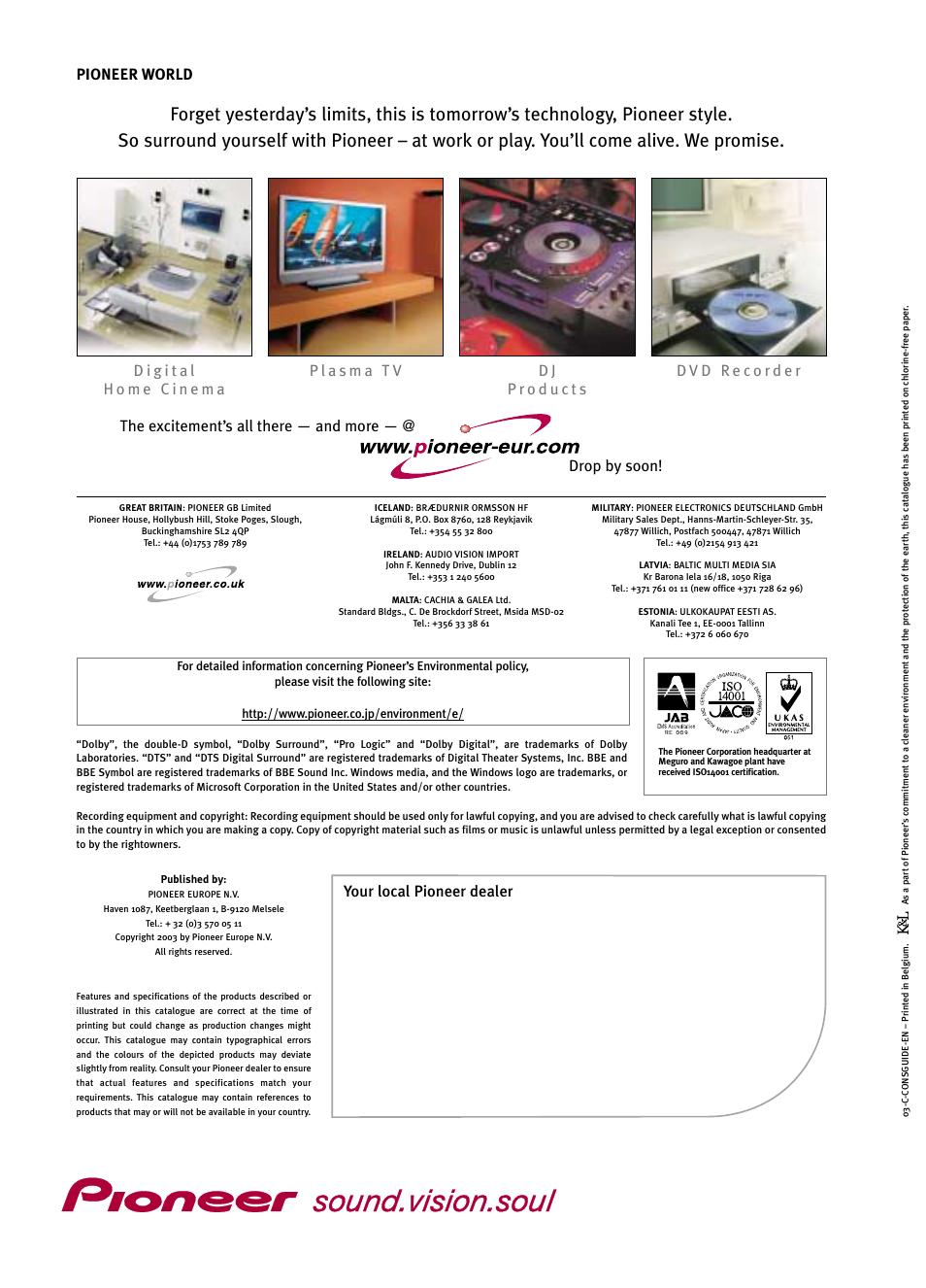 Your local pioneer dealer | Pioneer Reference Series DEX-P9R User Manual | Page 52 / 52