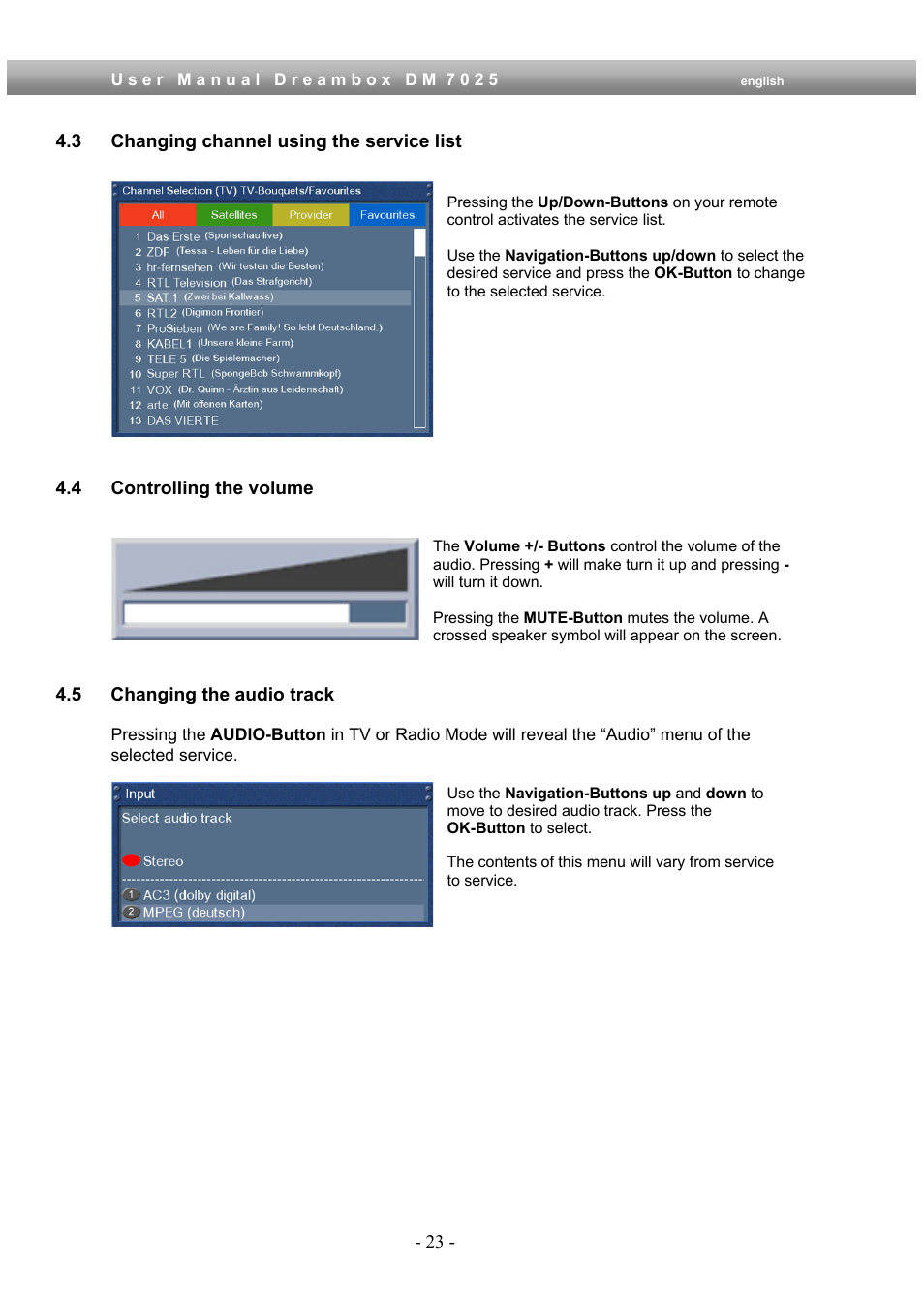 3 changing channel using the service list, 4 controlling the volume, 5 changing the audio track | Dream Multimedia Dreambox DM 7025 User Manual | Page 23 / 91