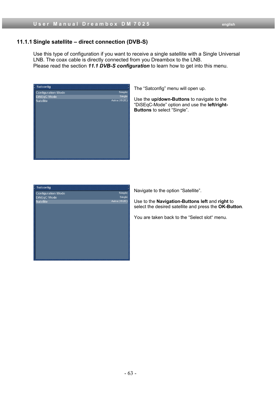 1 single satellite – direct connection (dvb-s) | Dream Multimedia Dreambox DM 7025 User Manual | Page 63 / 91