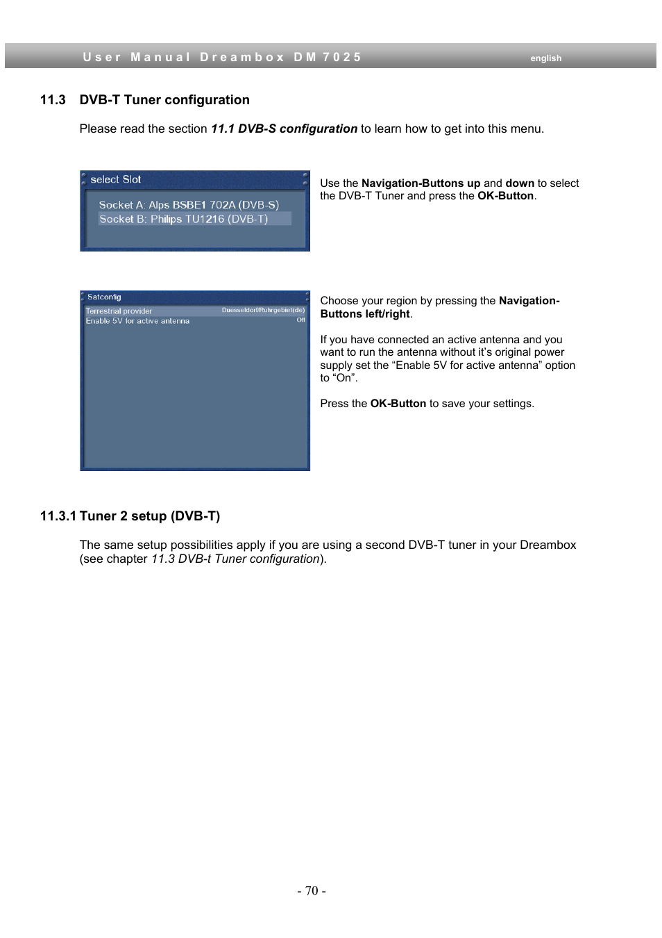 3 dvb-t tuner configuration, 1 tuner 2 setup (dvb-t) | Dream Multimedia Dreambox DM 7025 User Manual | Page 70 / 91