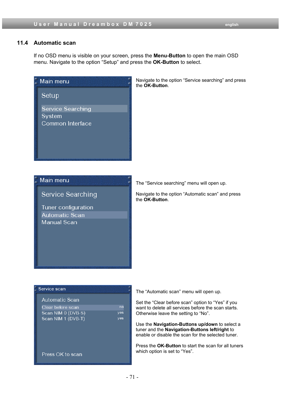 4 automatic scan | Dream Multimedia Dreambox DM 7025 User Manual | Page 71 / 91