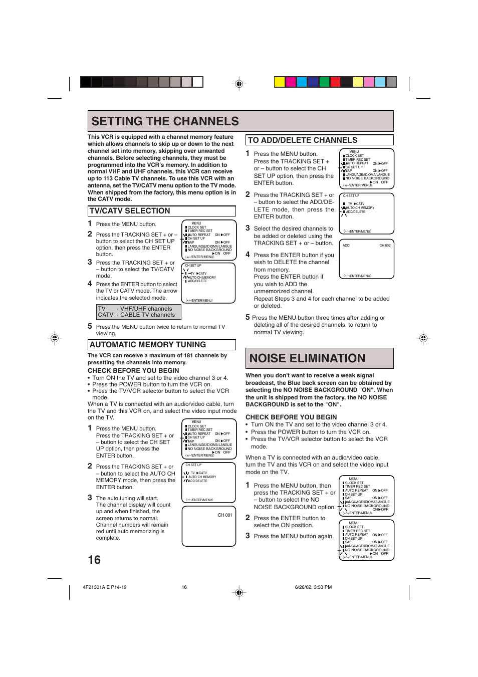 Setting the channels, Noise elimination, Tv/catv selection | Check before you begin | Memorex MVR4051/MVR4052 User Manual | Page 16 / 28