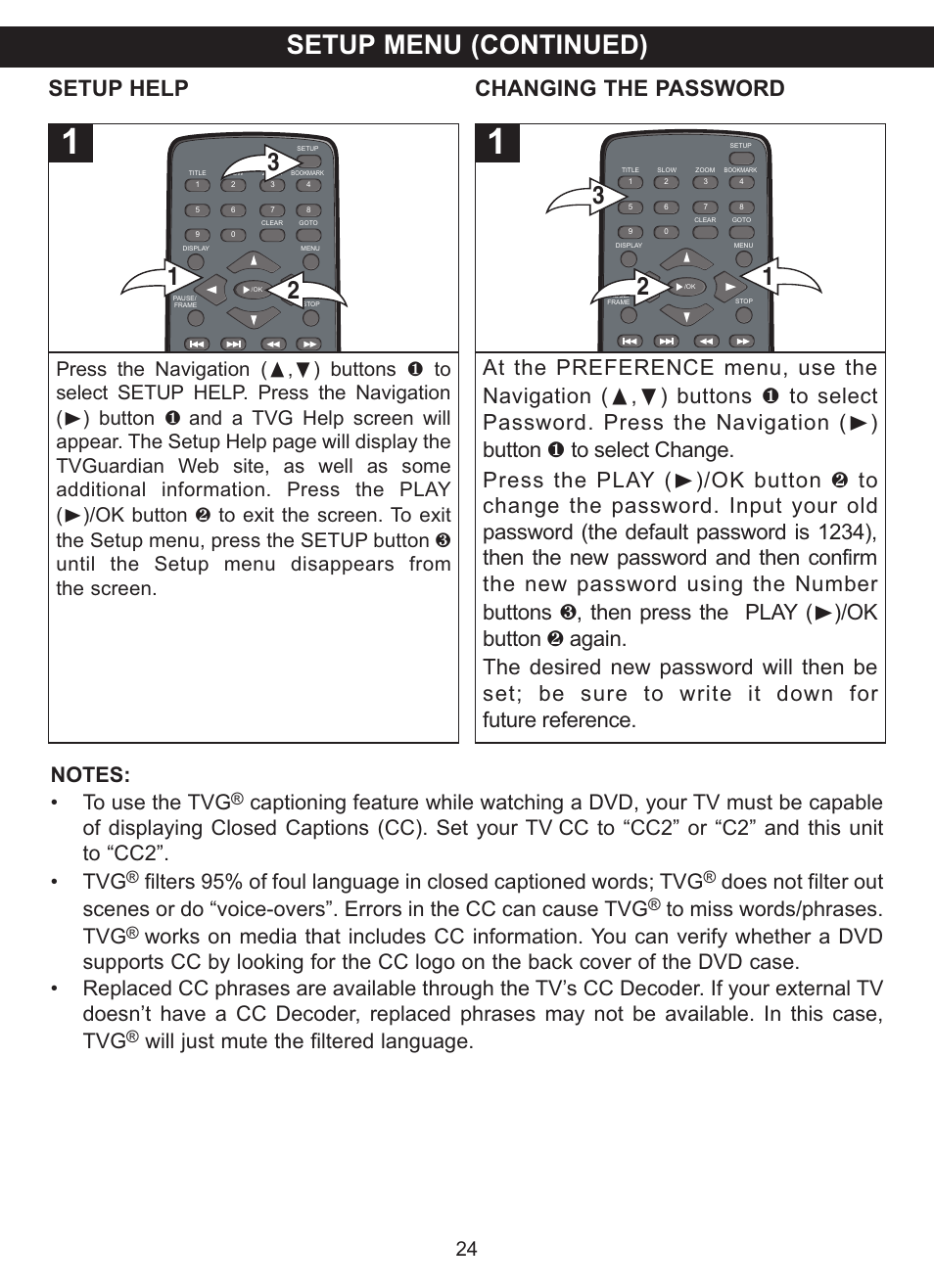 Setup menu (continued), Setup help, Changing the password | Will just mute the filtered language | Memorex MVDP1102 User Manual | Page 25 / 94