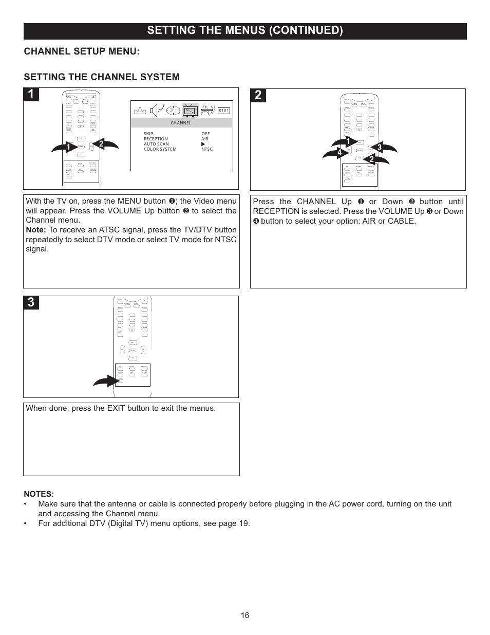Setting the menus (continued), Setting the channel system channel setup menu, When done, press the exit button to exit the menus | Memorex MT2025D User Manual | Page 17 / 76