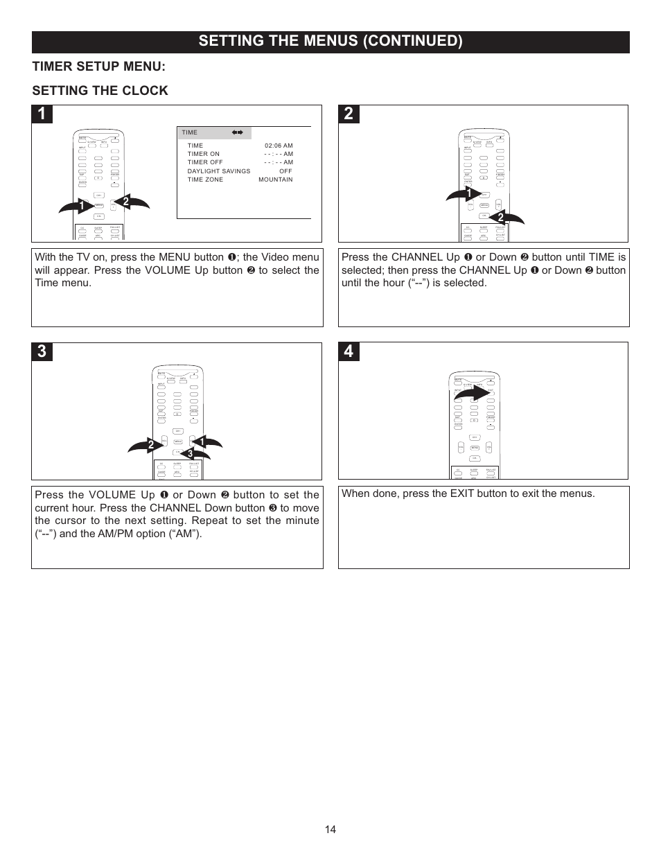 Setting the menus (continued), Timer setup menu, Setting the clock | When done, press the exit button to exit the menus | Memorex MT2028D-BLK User Manual | Page 15 / 82