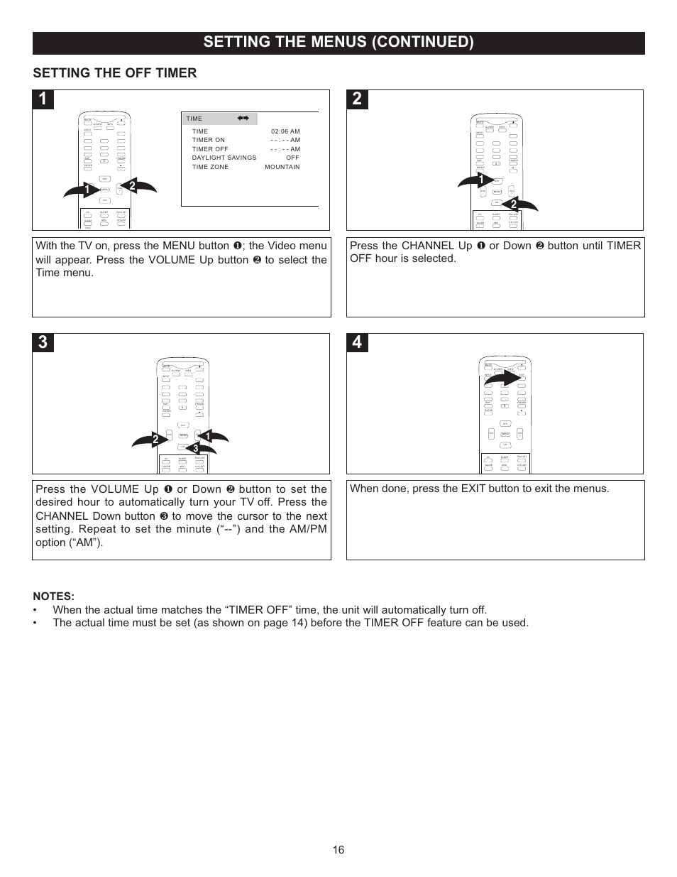 Setting the menus (continued), Setting the off timer, When done, press the exit button to exit the menus | Memorex MT2028D-BLK User Manual | Page 17 / 82