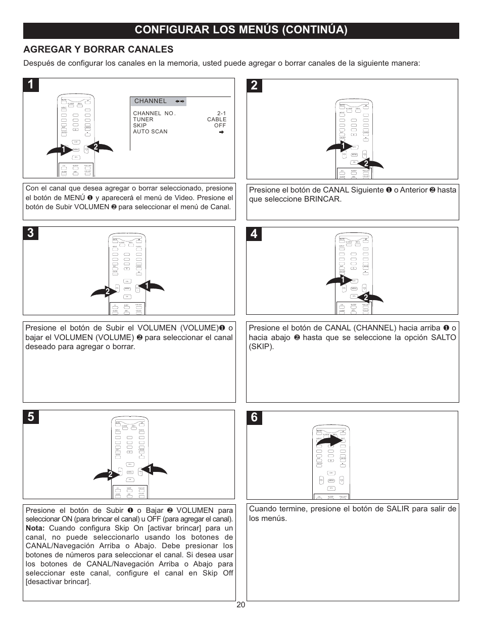 Configurar los menús (continúa), Agregar y borrar canales, Channel | Channel no . 2-1 tuner cable skip off auto scan | Memorex MT2028D-BLK User Manual | Page 62 / 82