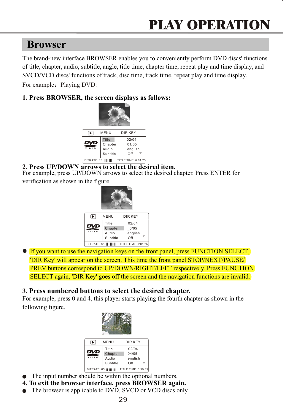 Play operation, Browser, Press browser, the screen displays as follows | Press up/down arrows to select the desired item | Memorex MVDP1072 User Manual | Page 34 / 52
