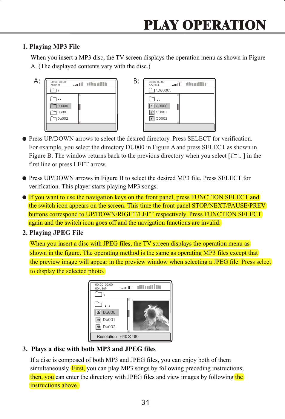 Play operation, Playing jpeg file, Playing mp3 file | Plays a disc with both mp3 and jpeg files | Memorex MVDP1072 User Manual | Page 36 / 52