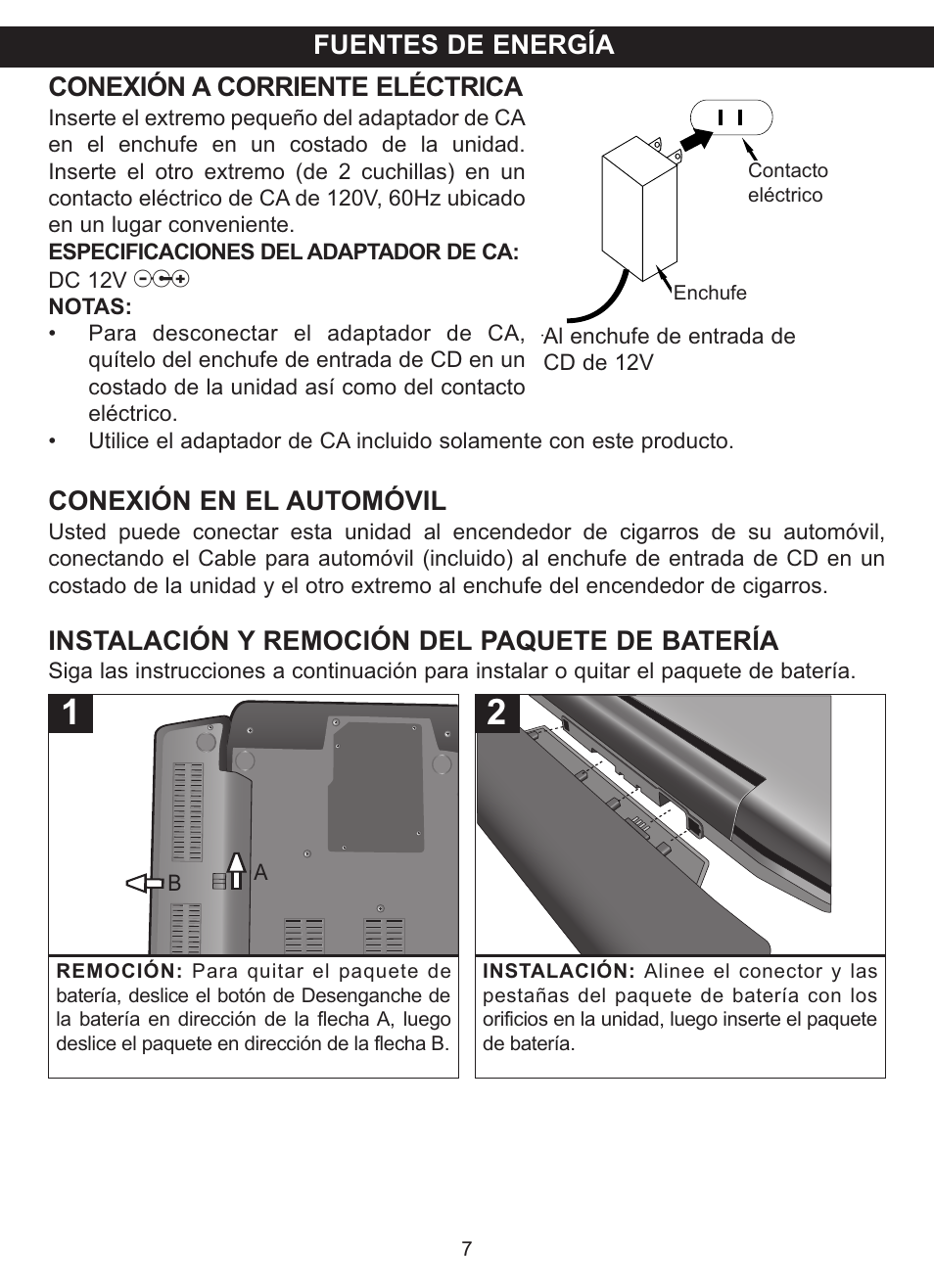 Conexión a corriente eléctrica, Conexión en el automóvil, Instalación y remoción del paquete de batería | Fuentes de energía | Memorex MVDP1085 User Manual | Page 54 / 94