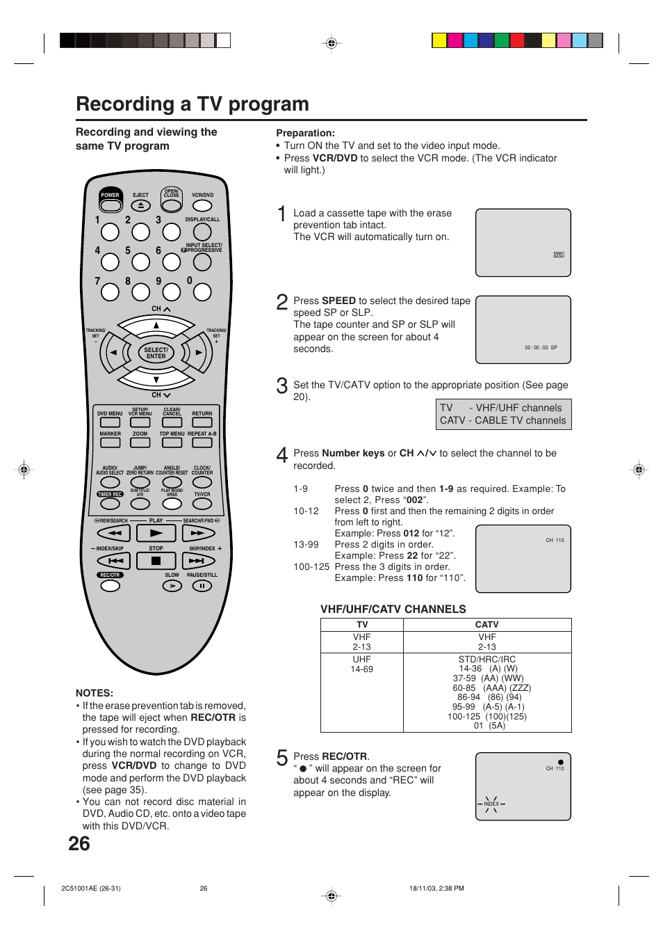 Recording a tv program, Recording and viewing the same tv program, Vhf/uhf/catv channels | Memorex MVD4540B User Manual | Page 26 / 112