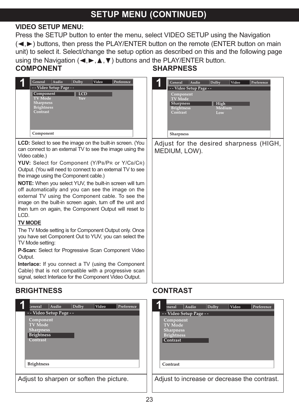 Setup menu (continued), Component sharpness, Brightness contrast | Adjust to sharpen or soften the picture, Adjust to increase or decrease the contrast | Memorex MVDP1083 User Manual | Page 24 / 46