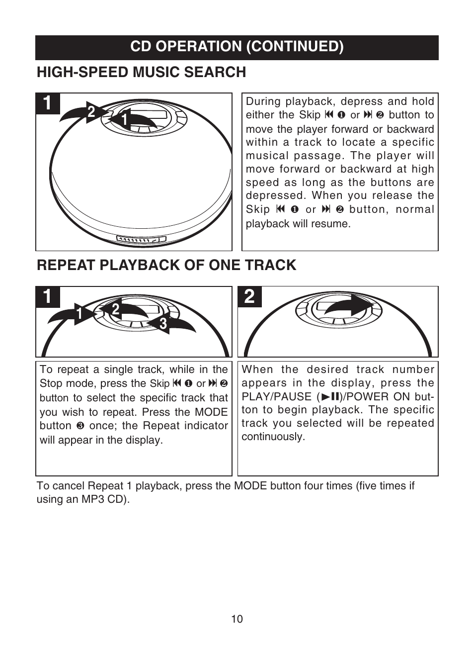 Cd operation (continued), High-speed music search, Repeat playback of one track | Memorex MPD8802 User Manual | Page 11 / 22