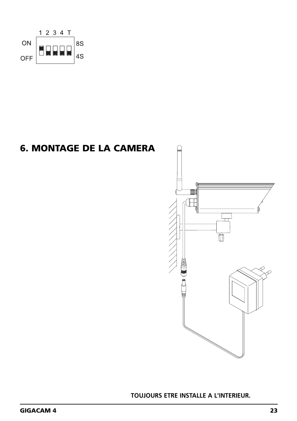 Montage de la camera | Marmitek GIGACAM 4 User Manual | Page 23 / 36