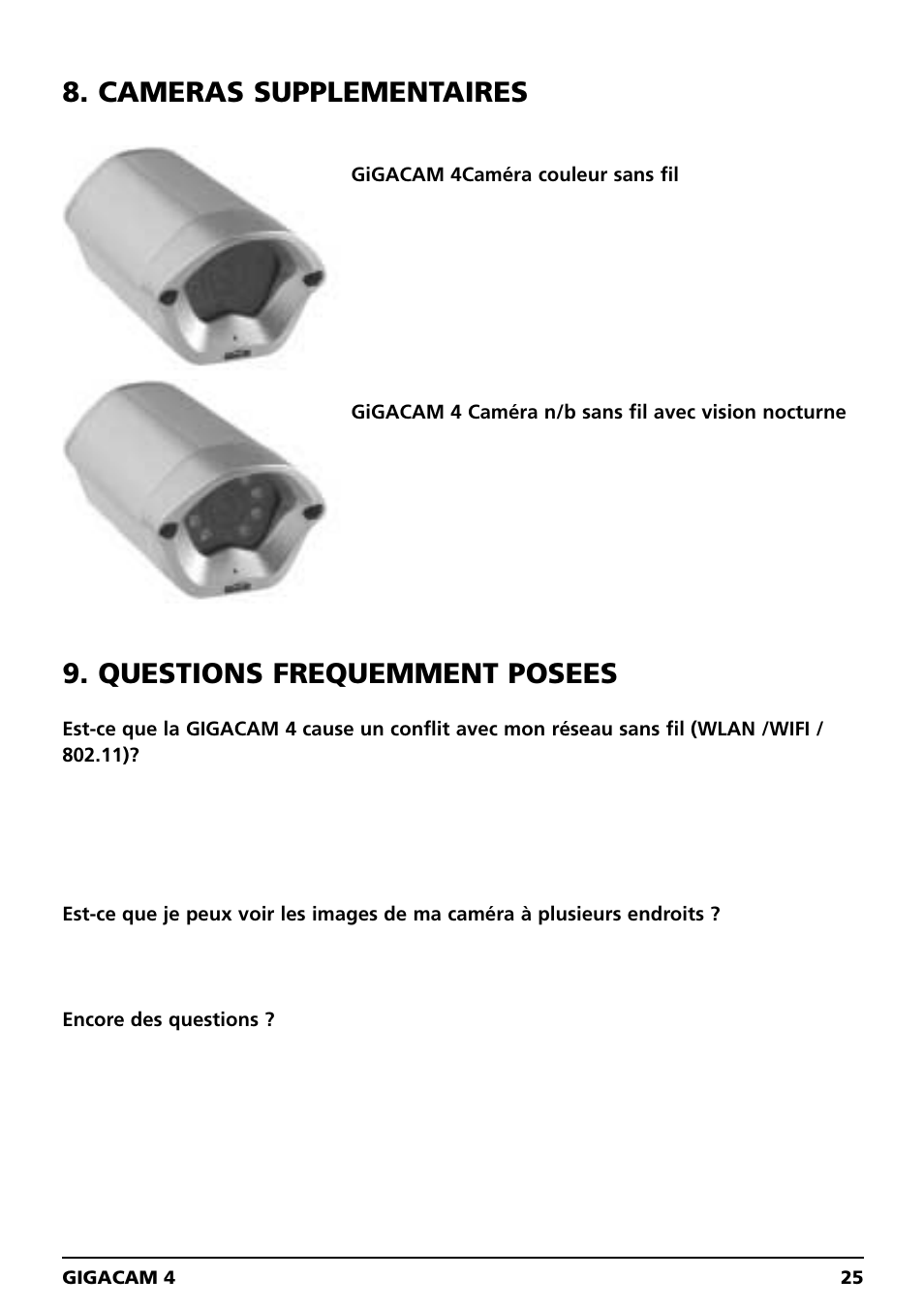 Cameras supplementaires, Questions frequemment posees | Marmitek GIGACAM 4 User Manual | Page 25 / 36