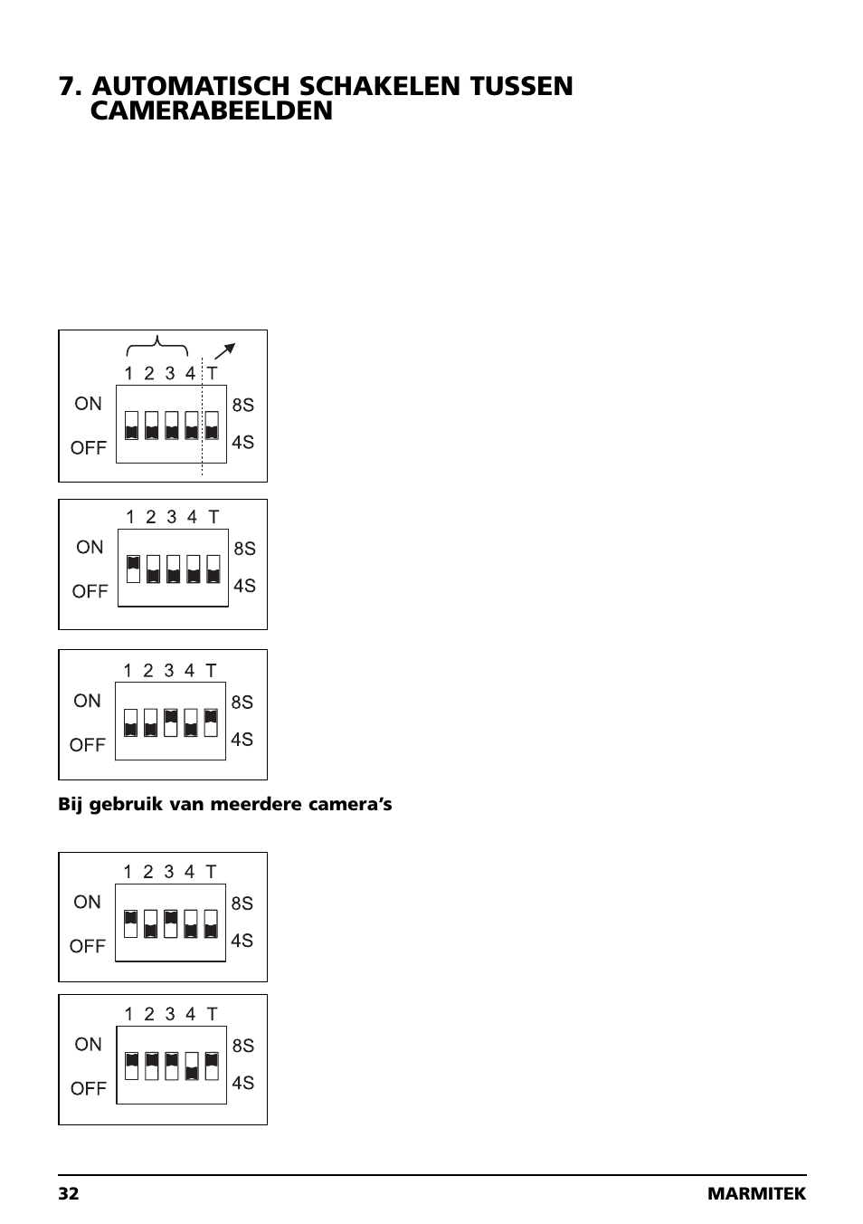Automatisch schakelen tussen camerabeelden | Marmitek GIGACAM 4 User Manual | Page 32 / 36