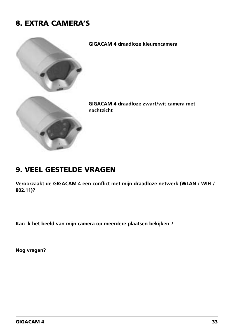 Extra camera’s, Veel gestelde vragen | Marmitek GIGACAM 4 User Manual | Page 33 / 36