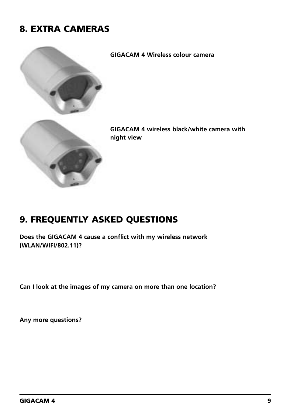 Extra cameras, Frequently asked questions | Marmitek GIGACAM 4 User Manual | Page 9 / 36