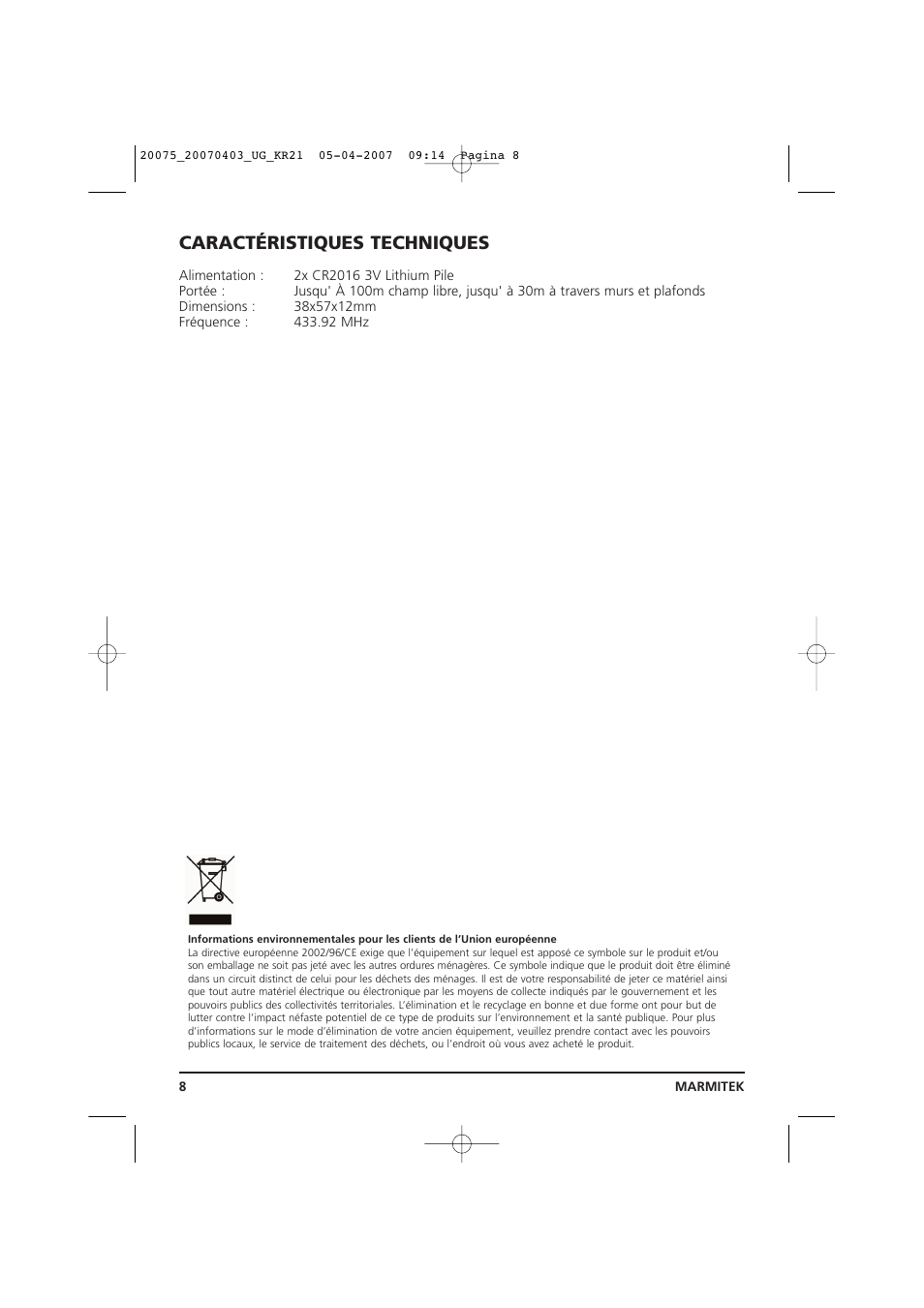 Caractéristiques techniques | Marmitek 20075/20070403 User Manual | Page 8 / 16