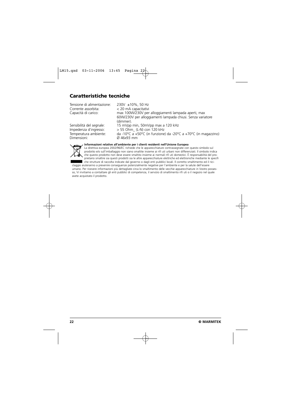 Caratteristiche tecniche | Marmitek LM15 User Manual | Page 22 / 28