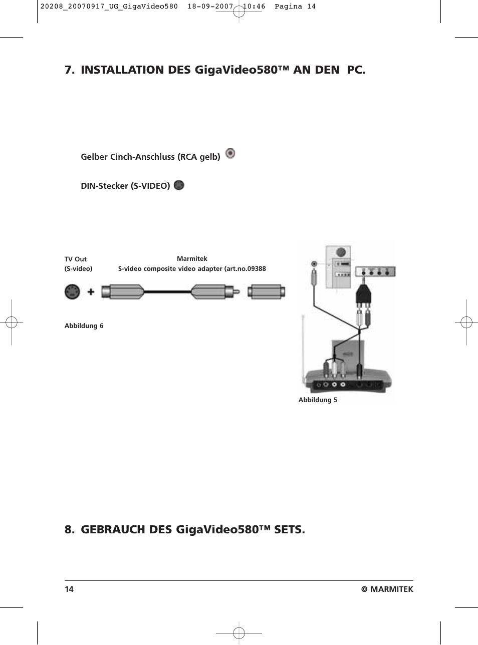 Installation des gigavideo580™ an den pc, Gebrauch des gigavideo580™ sets | Marmitek 580 User Manual | Page 14 / 52