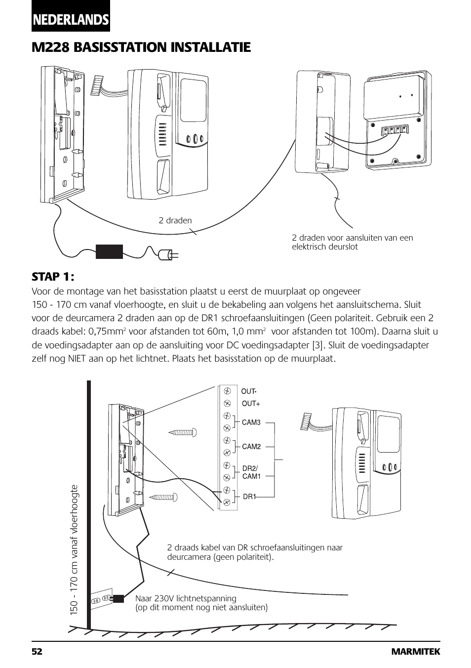 Nederlands, M228 basisstation installatie, Stap 1 | Marmitek M228 User Manual | Page 52 / 68