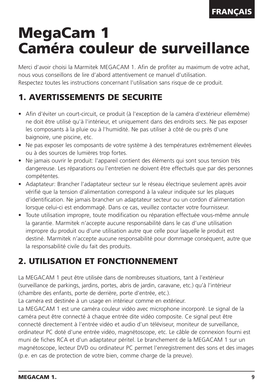 Megacam 1 caméra couleur de surveillance, Avertissements de securite, Utilisation et fonctionnement | Français | Marmitek MEGACAM1 User Manual | Page 9 / 16