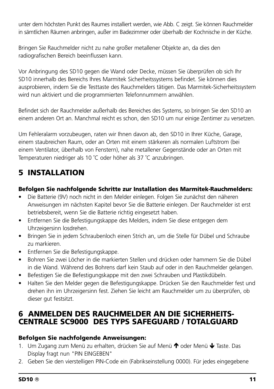 5 installation | Marmitek SD10 User Manual | Page 11 / 28