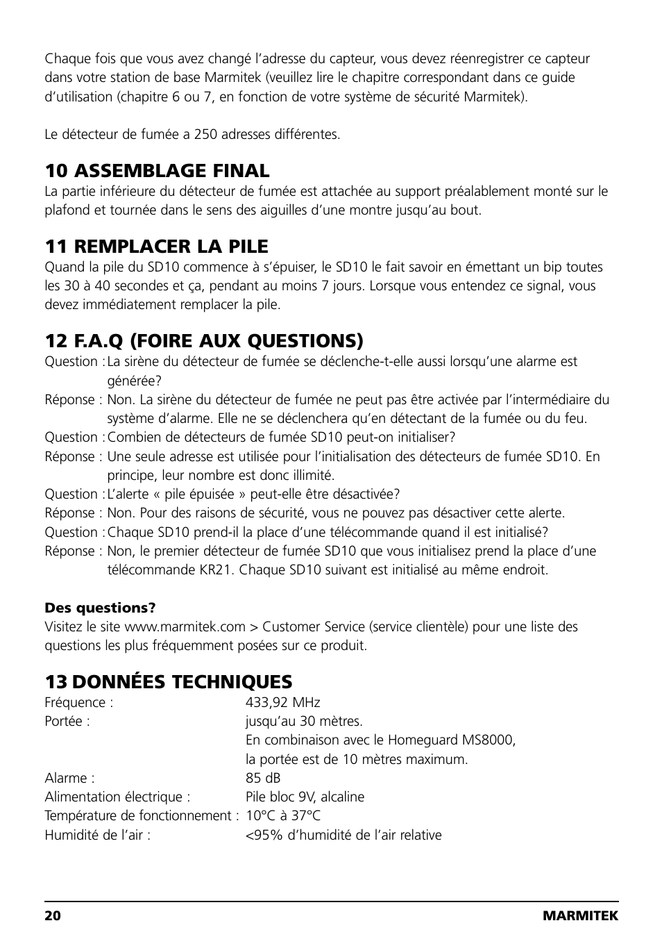 10 assemblage final, 11 remplacer la pile, 12 f.a.q (foire aux questions) | 13 données techniques | Marmitek SD10 User Manual | Page 20 / 28