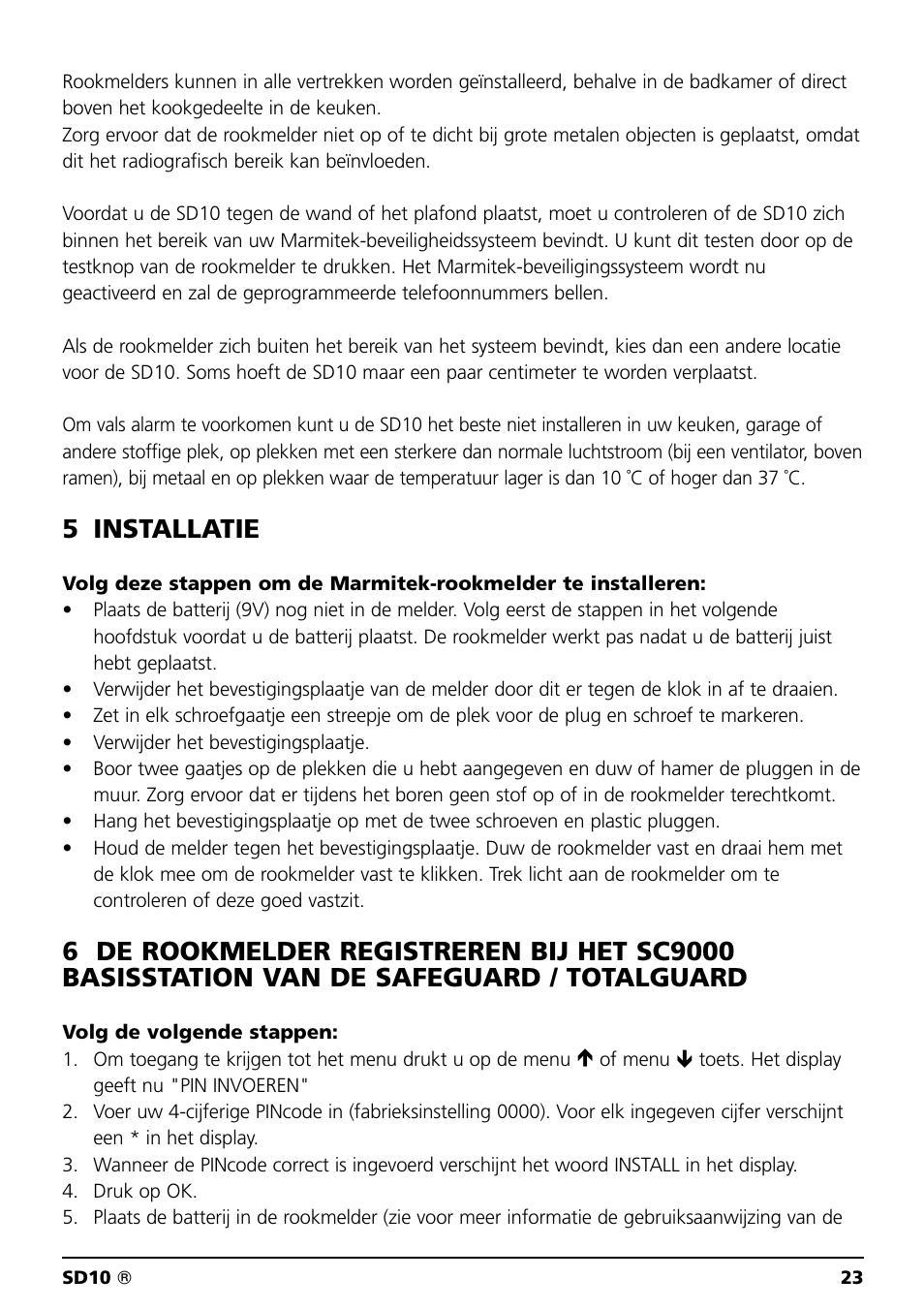 5 installatie | Marmitek SD10 User Manual | Page 23 / 28