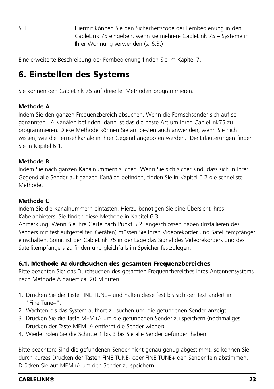 Einstellen des systems | Marmitek 20041 User Manual | Page 23 / 68