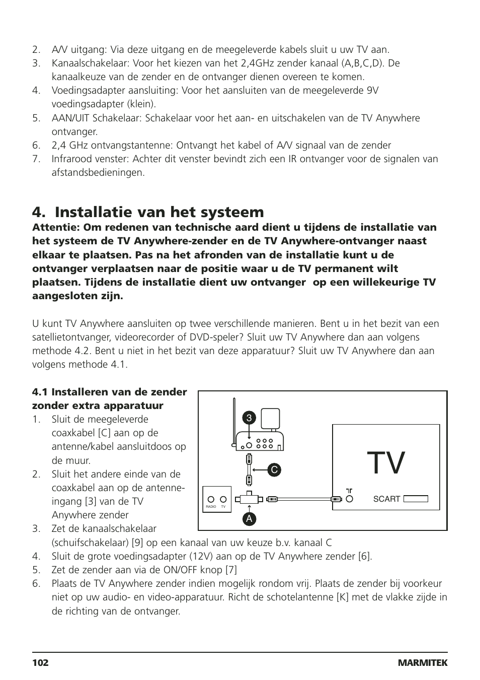 Installatie van het systeem | Marmitek 20095 User Manual | Page 102 / 120