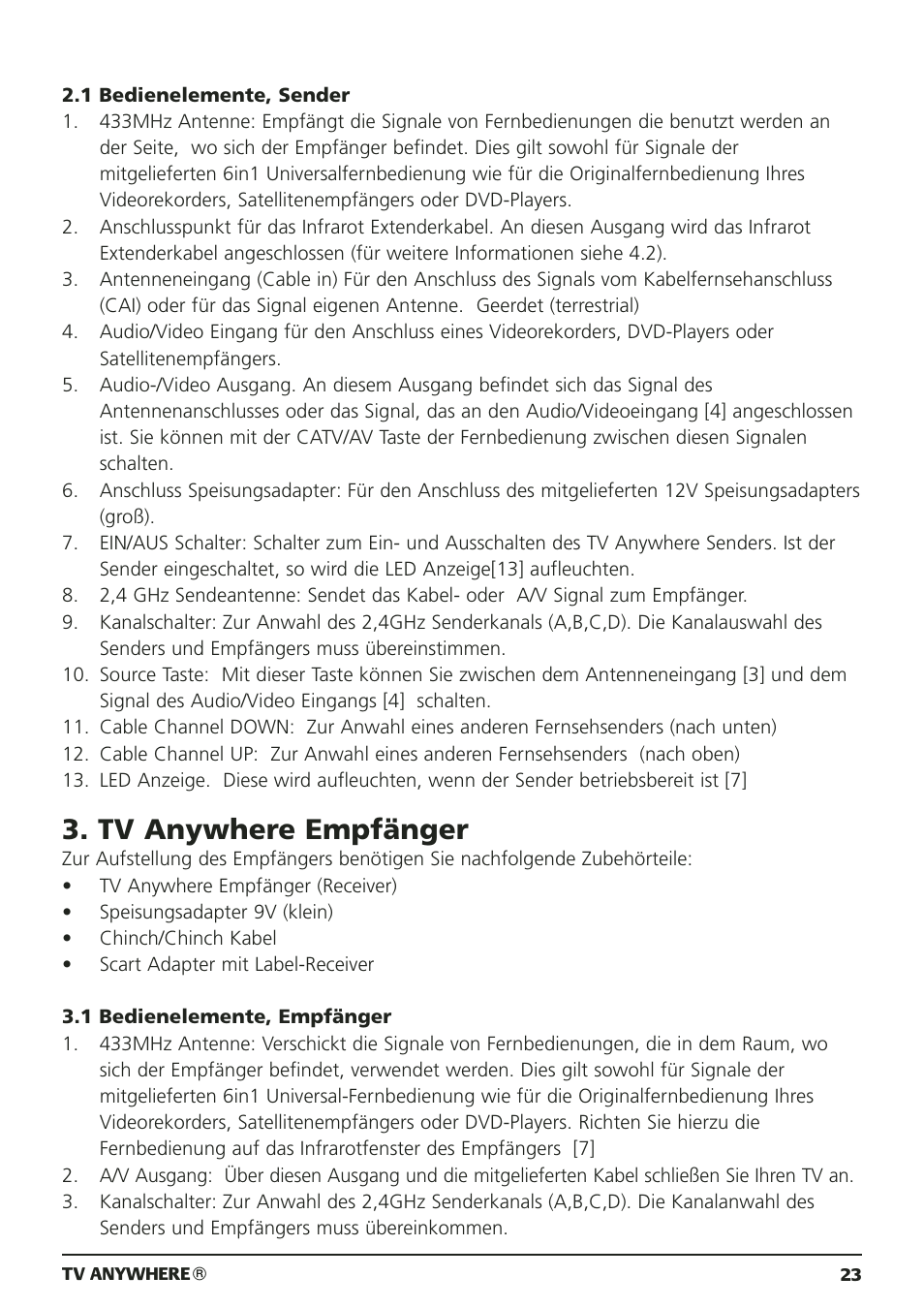 Tv anywhere empfänger | Marmitek 20095 User Manual | Page 23 / 120
