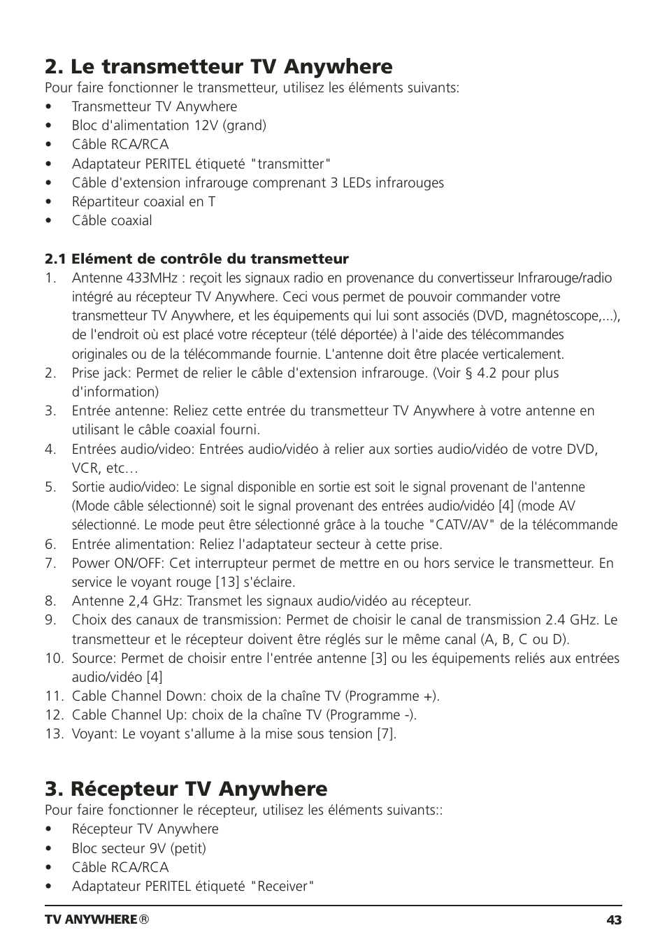 Le transmetteur tv anywhere, Récepteur tv anywhere | Marmitek 20095 User Manual | Page 43 / 120