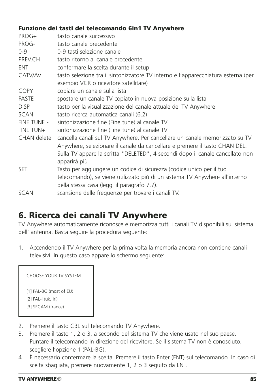 Ricerca dei canali tv anywhere | Marmitek 20095 User Manual | Page 85 / 120
