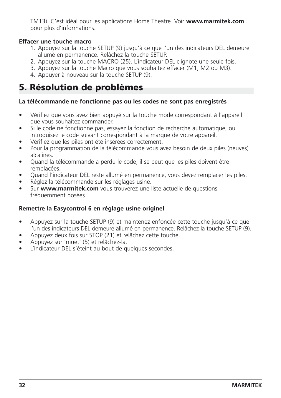 Résolution de problèmes | Marmitek Easycontrol 6 User Manual | Page 32 / 44